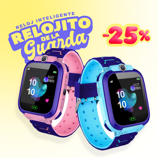 Relojito de la Guarda ⌚ | Reloj Inteligente para niños